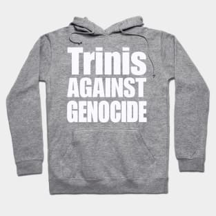 Trinis Against Genocide - White - Back Hoodie